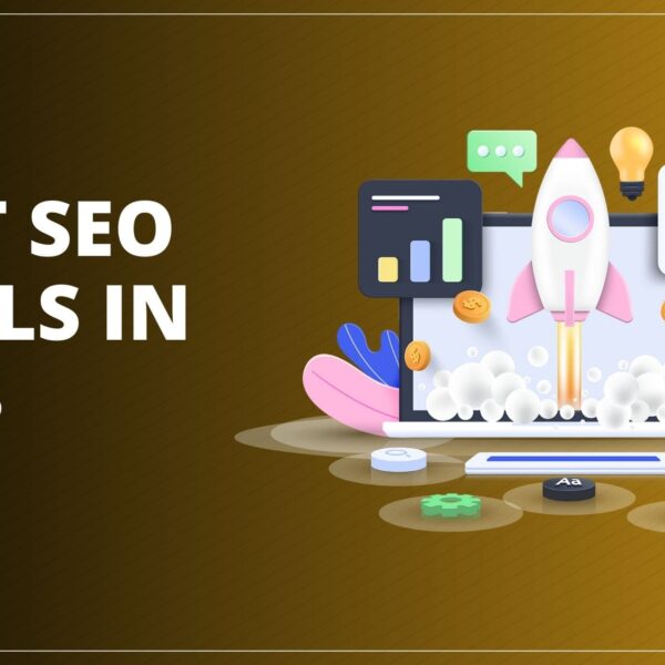 Best SEO Tools In 2023