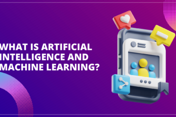 What is Artificial Intelligence And Machine Learning